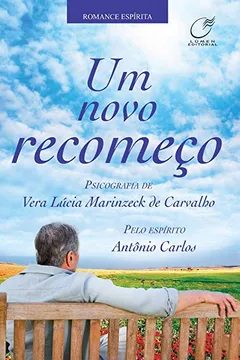 Livro Um Novo Recomeço - Resumo, Resenha, PDF, etc.