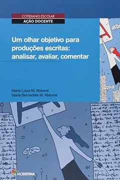 Livro Um Olhar Objetivo Para Produções Escritas - Resumo, Resenha, PDF, etc.