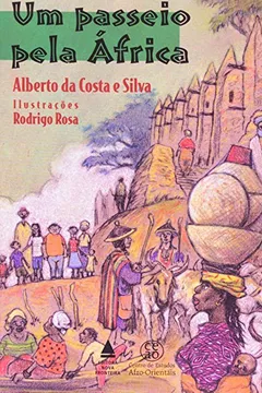 Livro Um Passeio Pela África - Resumo, Resenha, PDF, etc.