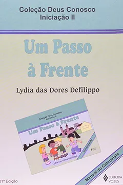 Capa do livro Um Passo a Frente. Manual do Catequista