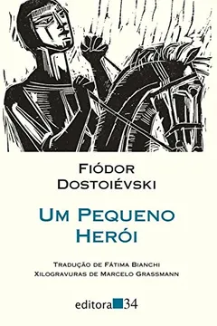 Livro Um Pequeno Herói - Resumo, Resenha, PDF, etc.