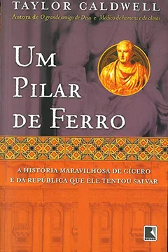 Livro Um Pilar de Ferro - Resumo, Resenha, PDF, etc.