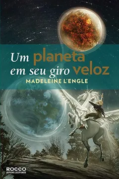 Livro Um Planeta Em Seu Giro Veloz - Resumo, Resenha, PDF, etc.