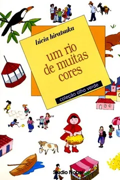 Livro Um Rio de Muitas Cores - Resumo, Resenha, PDF, etc.