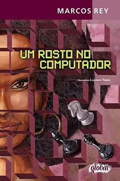 Livro Um Rosto no Computador - Resumo, Resenha, PDF, etc.
