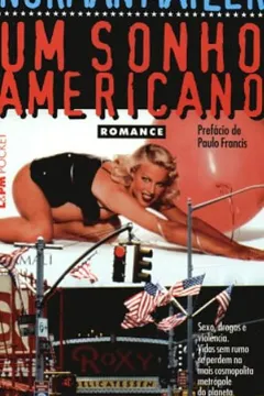 Livro Um Sonho Americano - Coleção L&PM Pocket - Resumo, Resenha, PDF, etc.