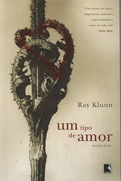 Livro Um Tipo de Amor - Resumo, Resenha, PDF, etc.