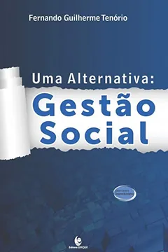 Capa do livro Uma Alternativa: Gestão Social