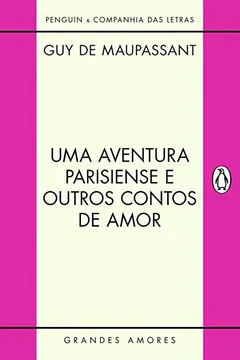 Livro Uma Aventura Parisiense e Outros Contos de Amor - Resumo, Resenha, PDF, etc.