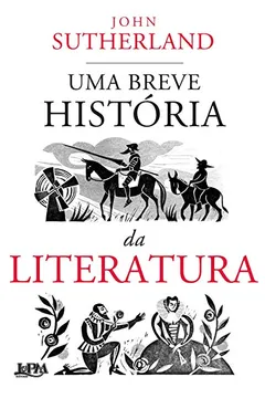Livro Uma Breve Historia da Literatura - Formato Convencional - Resumo, Resenha, PDF, etc.