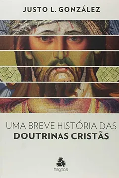 Livro Uma Breve História das Doutrinas - Resumo, Resenha, PDF, etc.