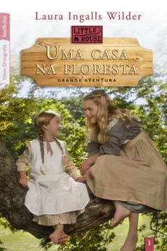 Livro Uma Casa na Floresta - Volume 1 - Resumo, Resenha, PDF, etc.