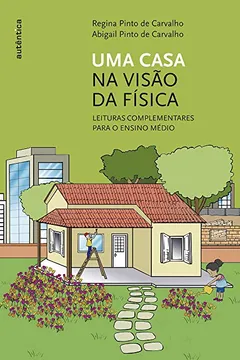 Livro Uma Casa na Visão da Física - Resumo, Resenha, PDF, etc.