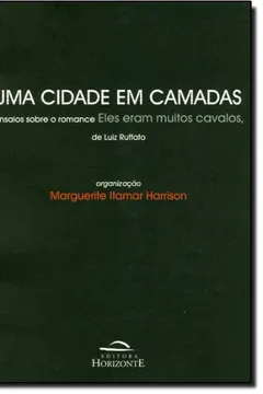 Livro Uma Cidade Em Camadas - Resumo, Resenha, PDF, etc.