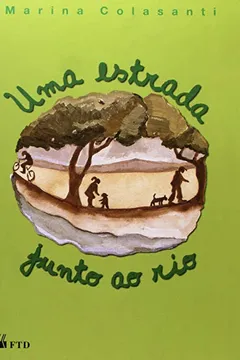 Livro Uma Estrada Junto ao Rio - Resumo, Resenha, PDF, etc.