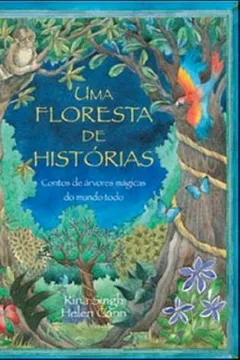 Livro Uma Floresta de Histórias - Resumo, Resenha, PDF, etc.