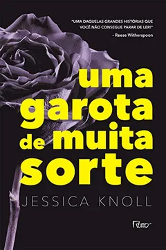 Livro Uma Garota de Muita Sorte - Resumo, Resenha, PDF, etc.