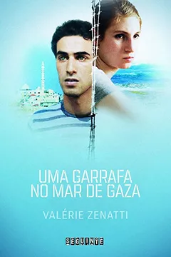 Livro Uma Garrafa no Mar de Gaza - Resumo, Resenha, PDF, etc.