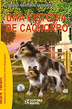 Livro Uma História de Cachorro - Resumo, Resenha, PDF, etc.