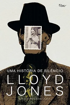 Livro Uma História de Silencio - Resumo, Resenha, PDF, etc.