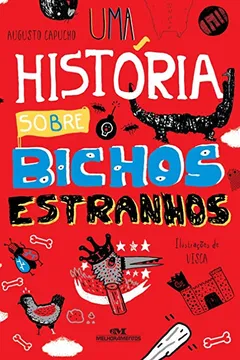 Livro Uma História Sobre Bichos Estranhos - Resumo, Resenha, PDF, etc.