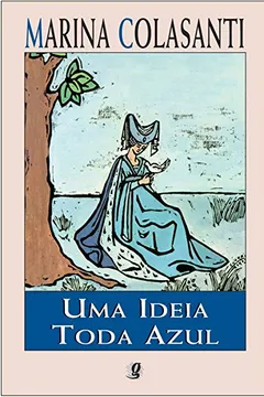 Livro Uma Ideia Toda Azul - Resumo, Resenha, PDF, etc.