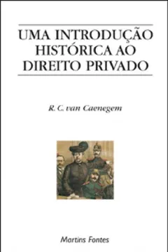 Livro Uma Introdução Histórica ao Direito Privado - Resumo, Resenha, PDF, etc.