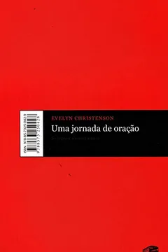 Livro Uma Jornada De Oração - Resumo, Resenha, PDF, etc.