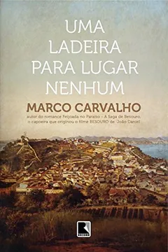 Livro Uma Ladeira Para Lugar Nenhum - Resumo, Resenha, PDF, etc.