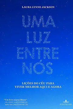 Livro Uma Luz Entre Nós - Resumo, Resenha, PDF, etc.