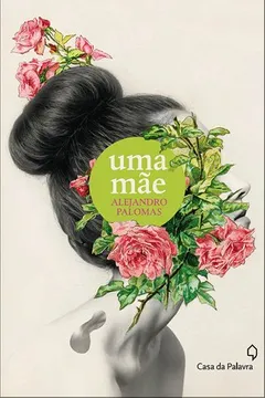 Livro Uma Mãe - Resumo, Resenha, PDF, etc.