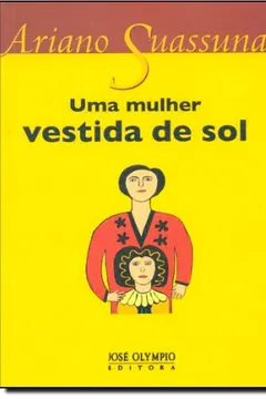 Livro Uma Mulher Vestida de Sol - Resumo, Resenha, PDF, etc.