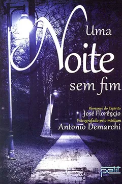 Livro Uma Noite sem Fim - Resumo, Resenha, PDF, etc.