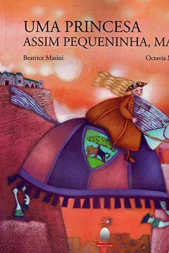 Livro Uma Princesa Assim Pequenininha, Mas... - Resumo, Resenha, PDF, etc.