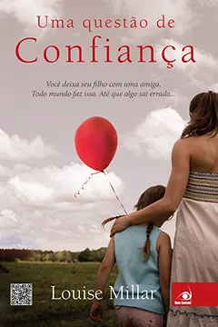 Livro Uma Questão de Confiança - Resumo, Resenha, PDF, etc.