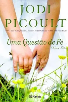 Livro Uma Questão de Fé - Resumo, Resenha, PDF, etc.