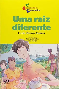 Livro Uma Raiz Diferente - Resumo, Resenha, PDF, etc.