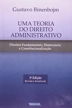 Livro Uma Teoria do Direito Administrativo - Resumo, Resenha, PDF, etc.