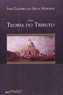 Livro Uma Teoria Do Tributo - Resumo, Resenha, PDF, etc.