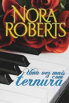 Livro Uma Vez Mais com Ternura - Resumo, Resenha, PDF, etc.