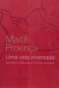 Livro Uma Vida Inventada - Resumo, Resenha, PDF, etc.