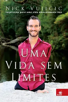 Livro Uma Vida sem Limites - Resumo, Resenha, PDF, etc.