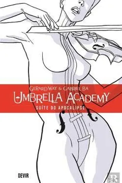 Livro Umbrella Academy N.º 1 Suíte do Apocalipse - Resumo, Resenha, PDF, etc.