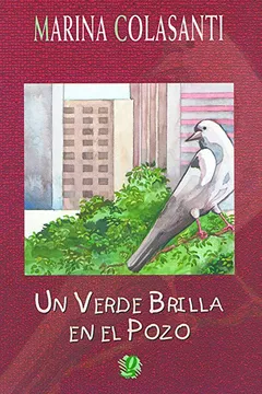 Livro Un Verde Brilla en el Pozo - Resumo, Resenha, PDF, etc.