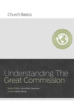 Livro Understanding the Great Commission - Resumo, Resenha, PDF, etc.