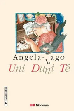 Livro Uni Duni Tê - Resumo, Resenha, PDF, etc.