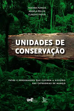 Livro Unidades de Conservação - Resumo, Resenha, PDF, etc.