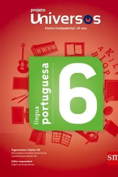 Capa do livro Universos. Língua Portuguêsa 6