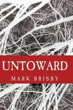 Livro Untoward (Second Edition): The First Book in the Horizon Series - Resumo, Resenha, PDF, etc.