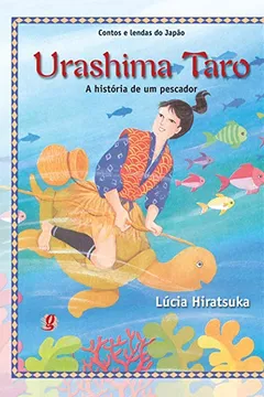 Livro Urashima Taro. A História de Um Pescador - Resumo, Resenha, PDF, etc.